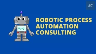 Robotic Process Automation Consulting