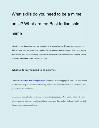 What skills do you need to be a mime artist_ What are the Best Indian solo_
