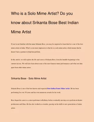 Who is a Solo Mime Artist_ Do you know about Srikanta Bose Best Indian Mime Artist