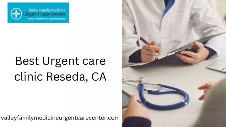 best urgent care clinic reseda ca