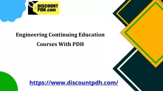 Engineering Continuing Education Courses With PDH