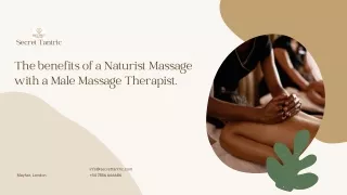 Benefits of Naturist Massage with Male Therapist