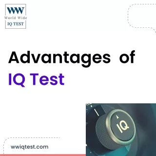 Advantages of IQ Test