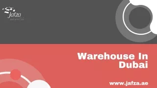 Warehouse In Dubai