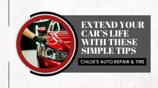 EXTEND YOUR CAR’S LIFE WITH THESE SIMPLE TIPS