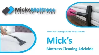 Micks Mattress Cleaning Adelaide