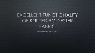 excellent functionality of knitted polyester fabric