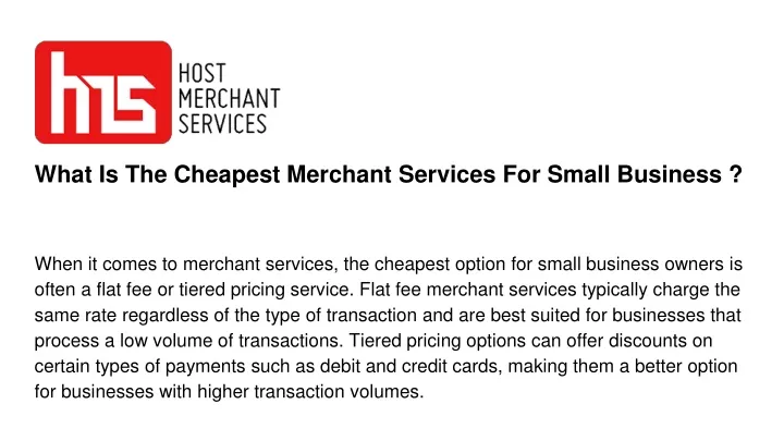 what is the cheapest merchant services for small business
