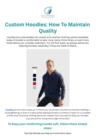 Custom hoodies how to maintain quality