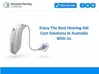 Enjoy The Best Hearing Aid Cost Solutions In Australia With Us