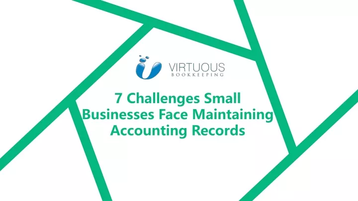7 challenges small businesses face maintaining