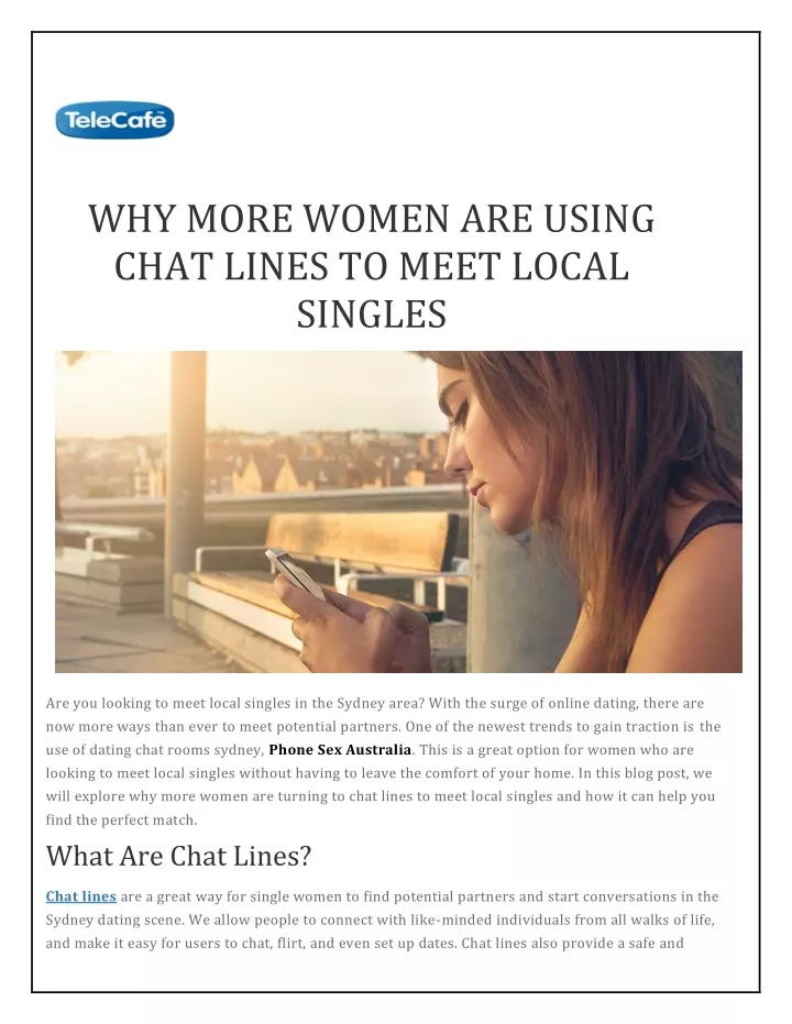 why more women are using chat lines to meet local