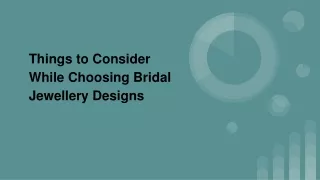 Things to Consider While Choosing Bridal Jewellery Designs