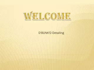 d bunk d detailing