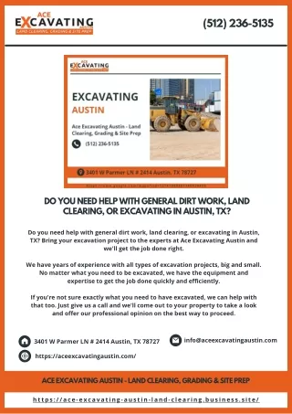 DO YOU NEED HELP WITH GENERAL DIRT WORK LAND CLEARING OR EXCAVATING IN AUSTIN TX