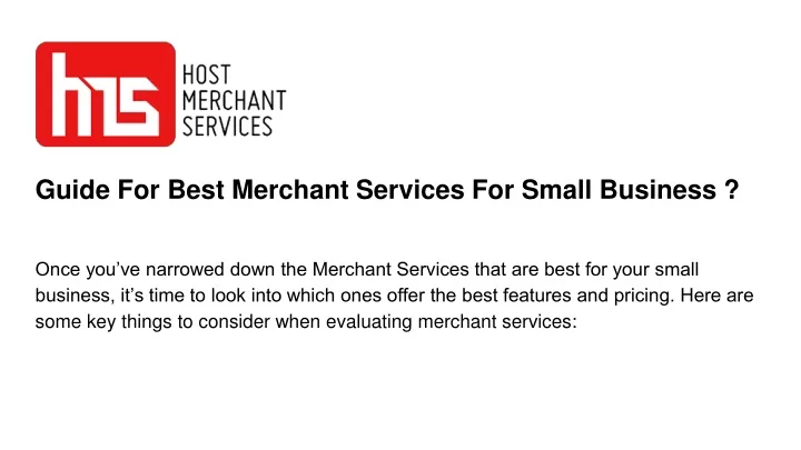 guide for best merchant services for small business