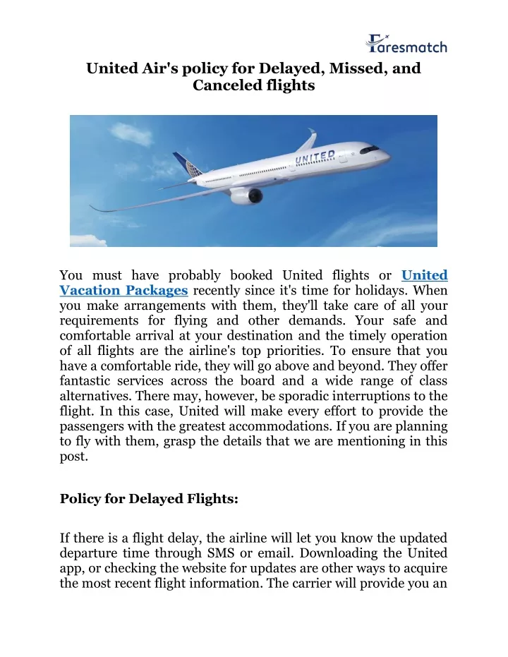 united air s policy for delayed missed