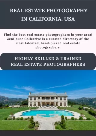 Real Estate Photography in California, USA