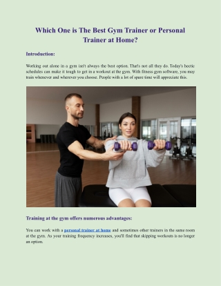 Which One is The Best Gym Trainer or Personal Trainer at Home?