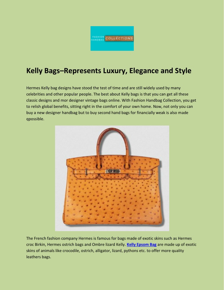 kelly bags represents luxury elegance and style
