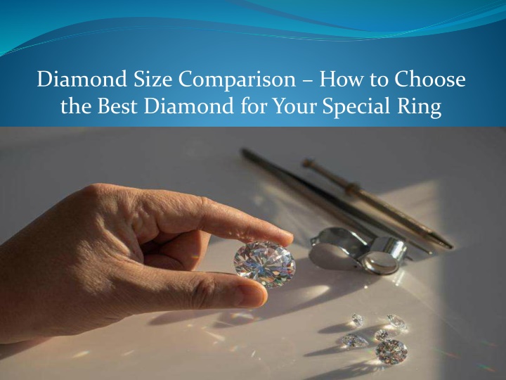 diamond size comparison how to choose the best
