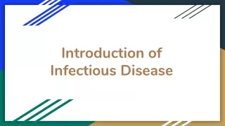 Introduction of Infectious Disease