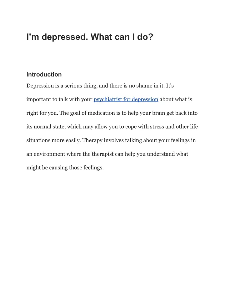 i m depressed what can i do