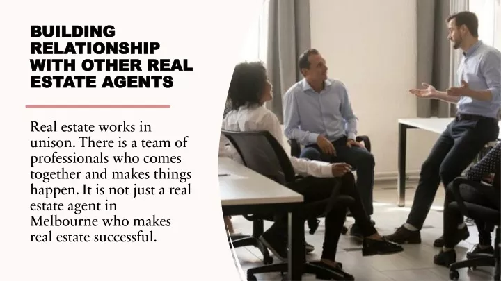 building relationship with other real estate agents