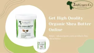 Organic Shea Butter