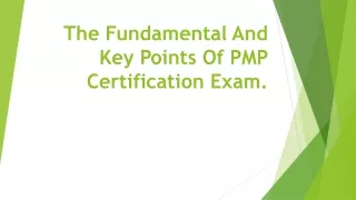 The Fundamental And Key Points Of PMP Certification