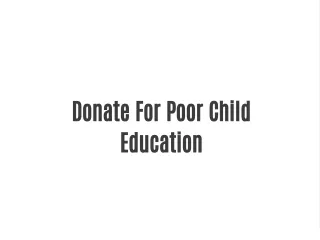 Donate For Poor Child Education