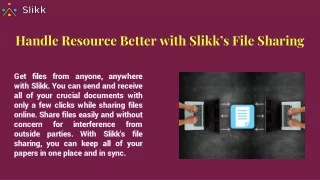 handle resource better with slikk s file sharing
