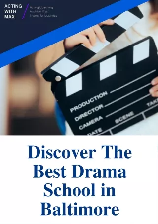 Discover The Best Drama School in Baltimore