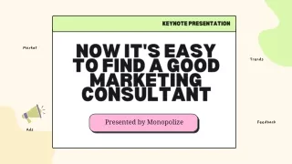Now It's Easy To Find A Good Marketing Consultant | Monopolize
