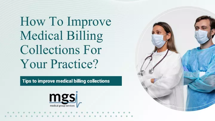 how to improve medical billing collections for your practice