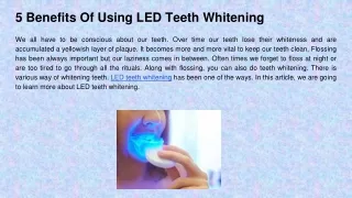 5 Benefits Of Using LED Teeth Whitening