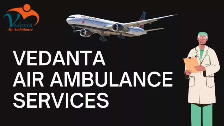 vedanta air ambulance services
