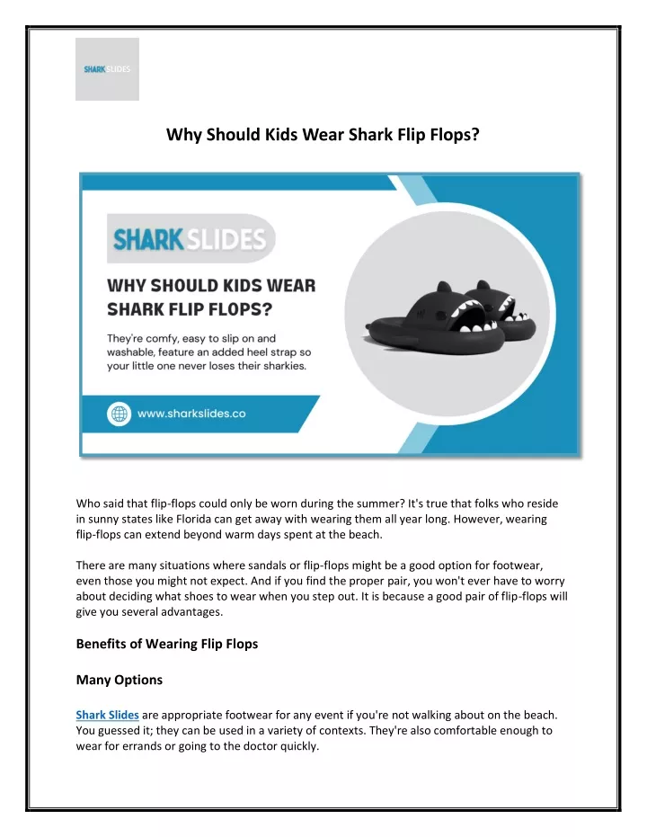 why should kids wear shark flip flops