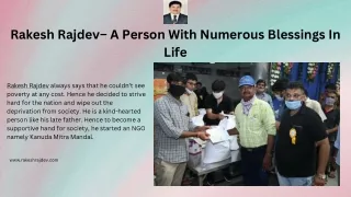 Rakesh Rajdev– A Person With Numerous Blessings In Life