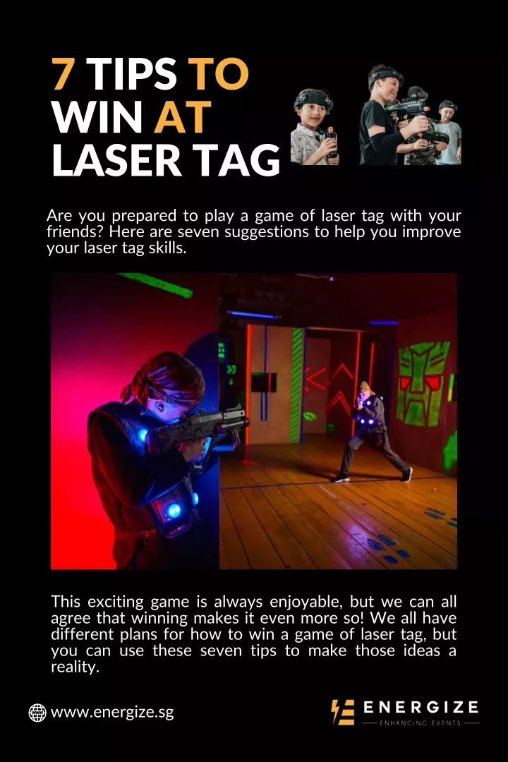 7 tips to win at laser tag