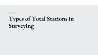 Types of Total Stations in Surveying