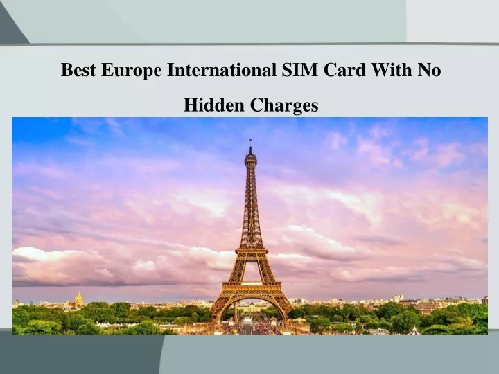 best europe international sim card with no hidden charges