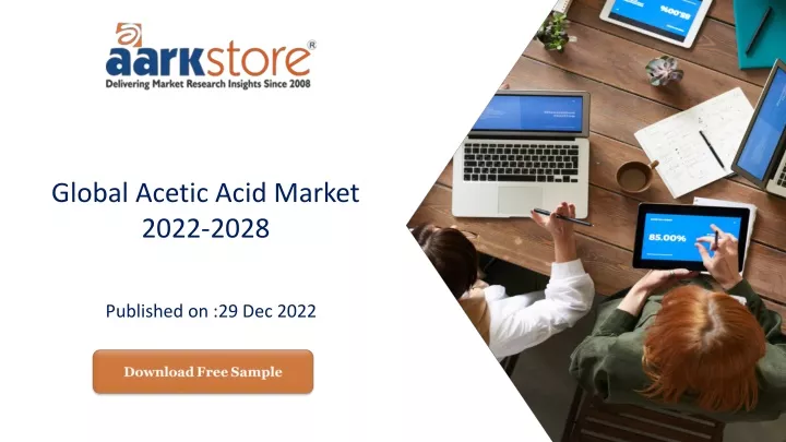 global acetic acid market 2022 2028