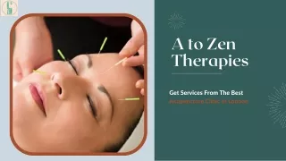 Are You Looking For The Best Acupuncture Clinic In London?