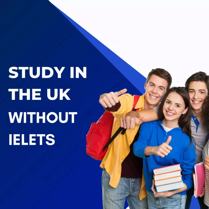 study in the uk without ielets