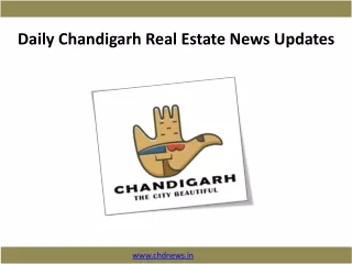 Daily Chandigarh Real Estate News Updates