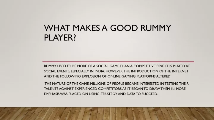 what makes a good rummy player