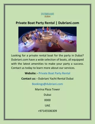 Private Boat Party Rental  Dubriani