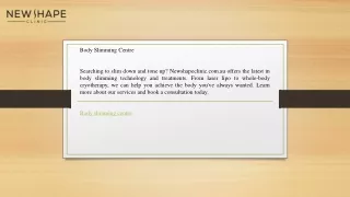 body slimming centre searching to slim down