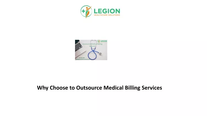 why choose to outsource medical billing services